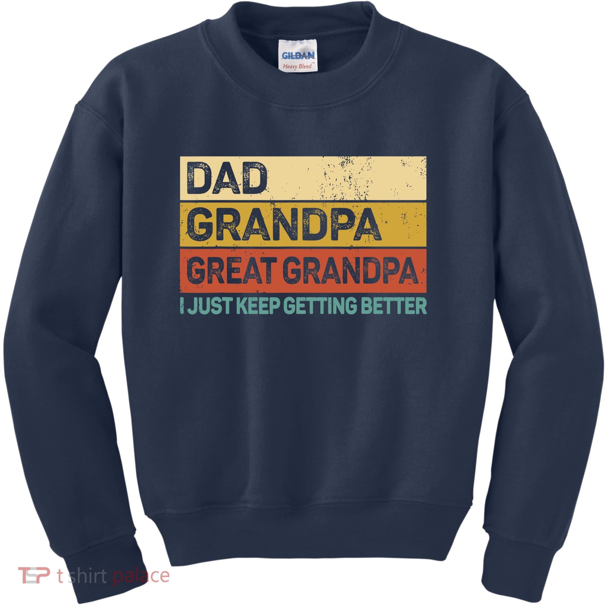 Fathers Day Gift from Grand Dad Grandpa Great Grandpa Kids Sweatshirt
