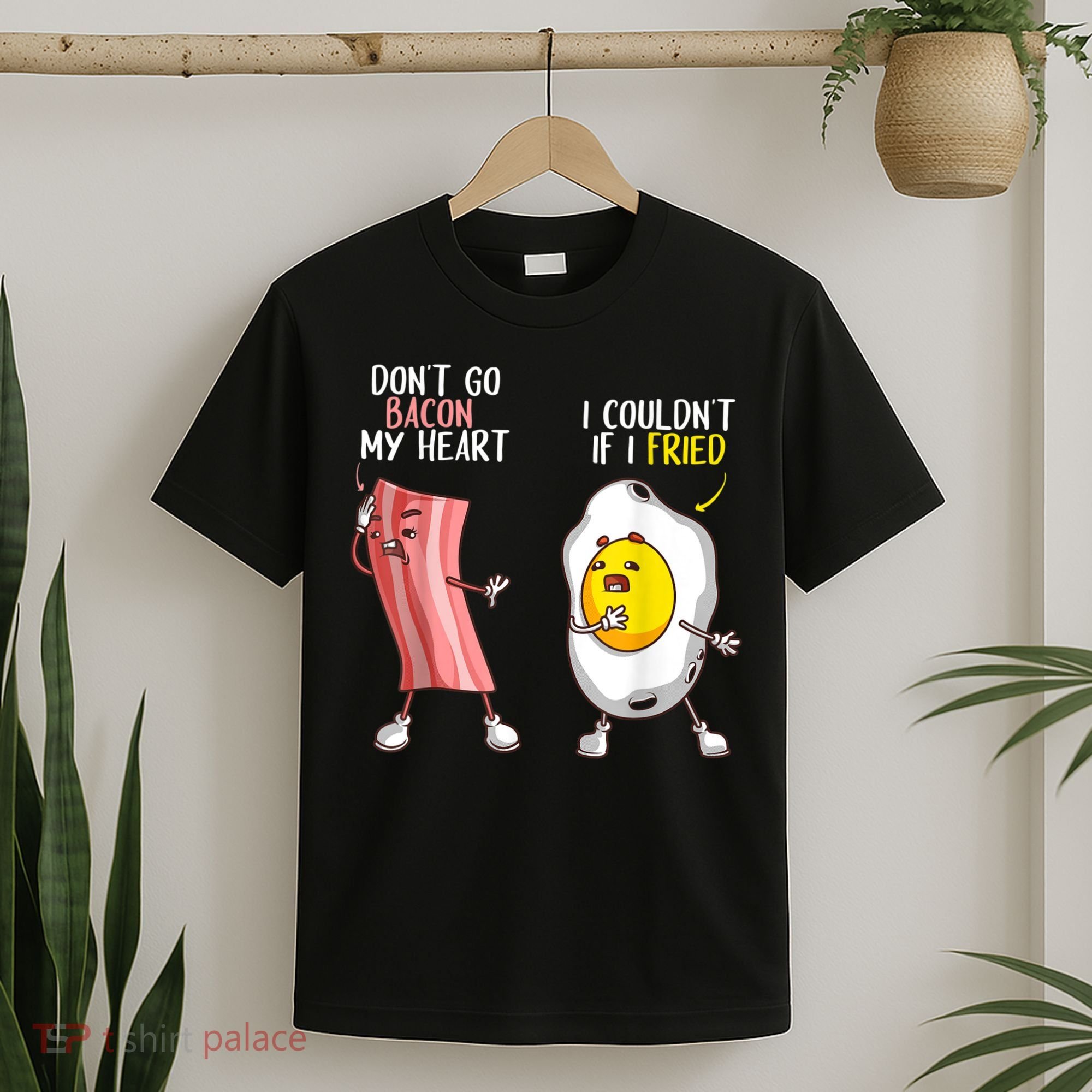 Funny Don't Go Bacon My Heart Cool Bacon And Egg Foodie T-Shirt