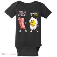 Funny Don't Go Bacon My Heart Cool Bacon And Egg Foodie Baby Bodysuit thumb 0