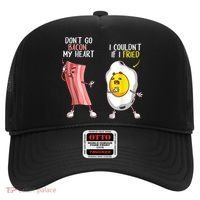 Funny Don't Go Bacon My Heart Cool Bacon And Egg Foodie Hat thumb 0