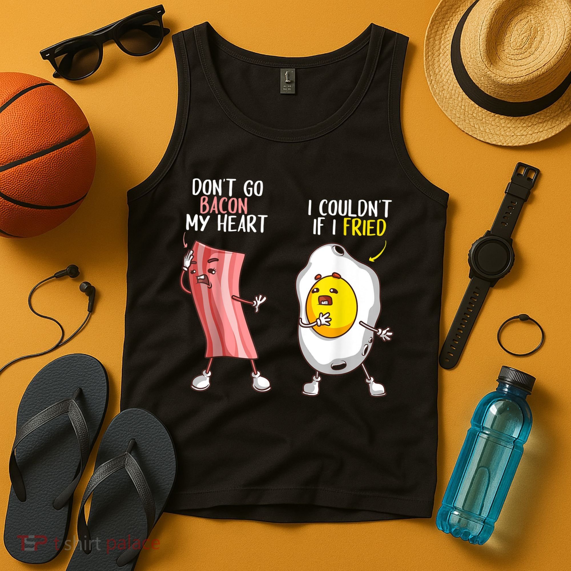 Funny Don't Go Bacon My Heart Cool Bacon And Egg Foodie Tank Top