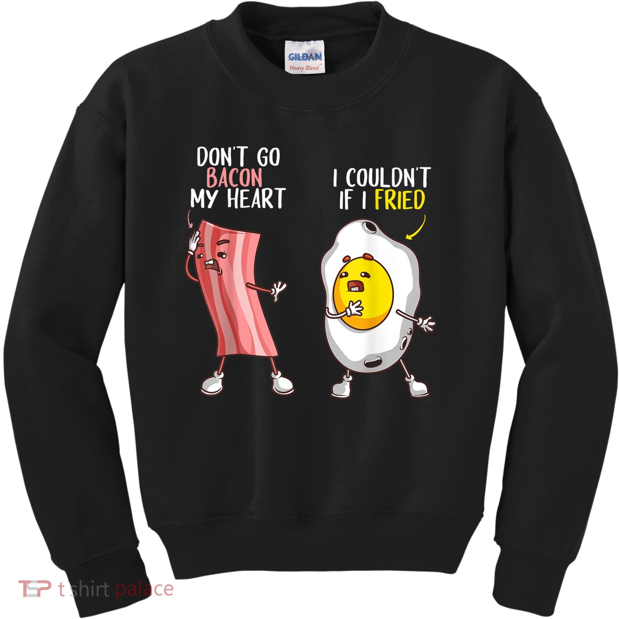 Funny Don't Go Bacon My Heart Cool Bacon And Egg Foodie Kids Sweatshirt