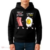 Funny Don't Go Bacon My Heart Cool Bacon And Egg Foodie Kids Hoodie thumb 4
