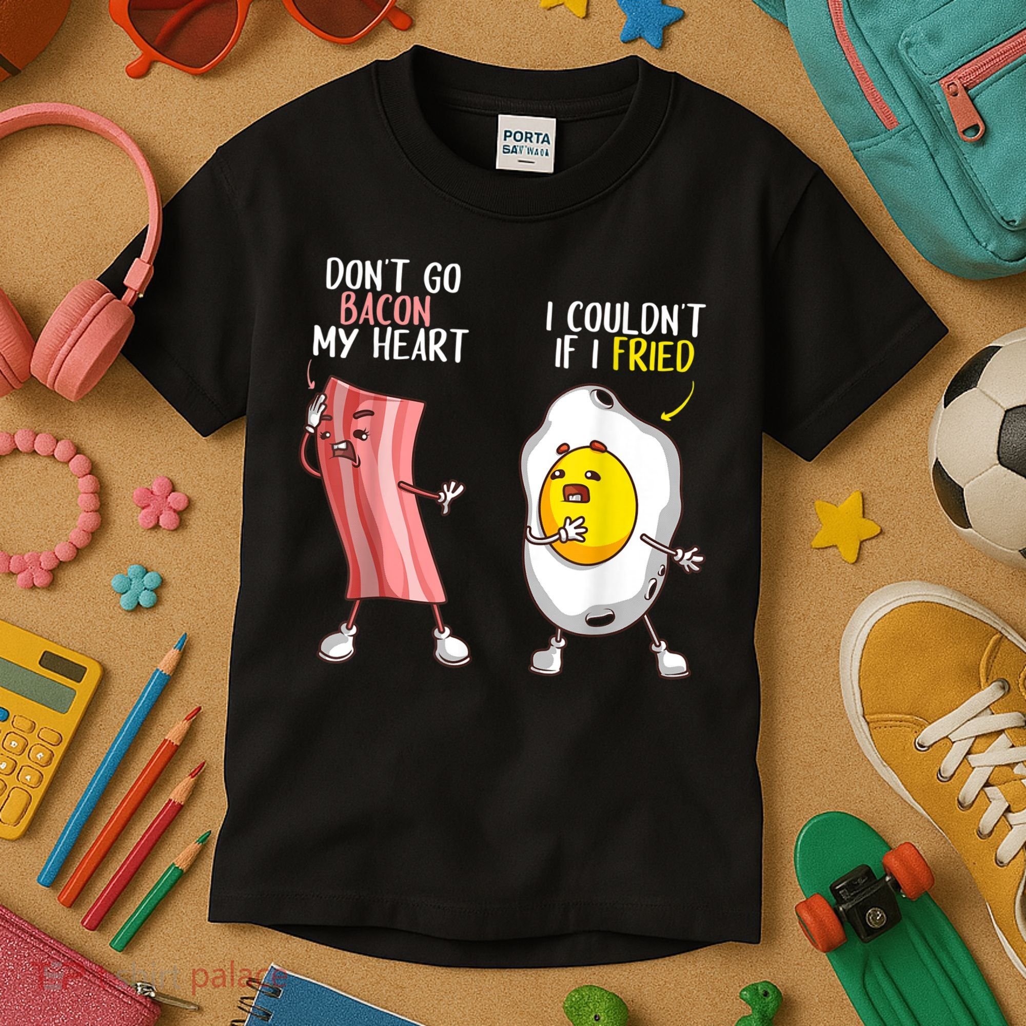 Funny Don't Go Bacon My Heart Cool Bacon And Egg Foodie Kids T-Shirt