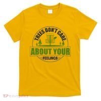 Funny Disc Golf Trees Don't Care About Your Feelings T-Shirt thumb 0
