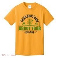 Funny Disc Golf Trees Don't Care About Your Feelings Kids T-Shirt thumb 0