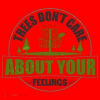 Funny Disc Golf Trees Don't Care About Your Feelings Santa Hat thumb 1