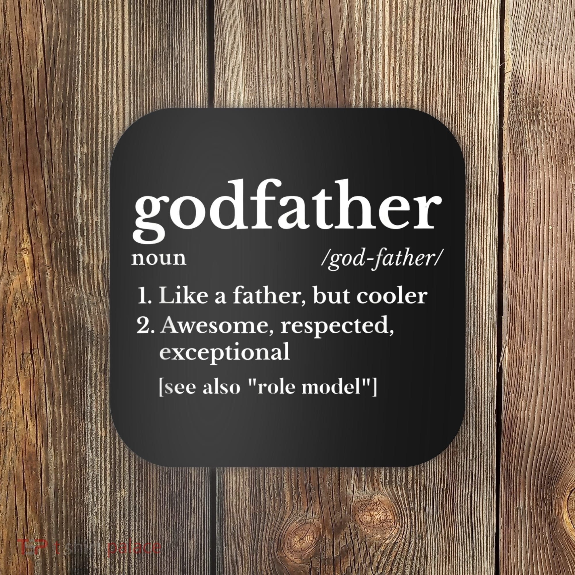  Fathers Day Gift For Godfather Gifts From Godchild Shirt Coaster