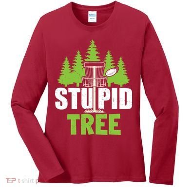 Funny Disc Golf Stupid Tree Women's Long Sleeve Shirt