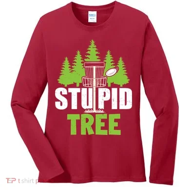 Funny Disc Golf Stupid Tree Women's Long Sleeve Shirt