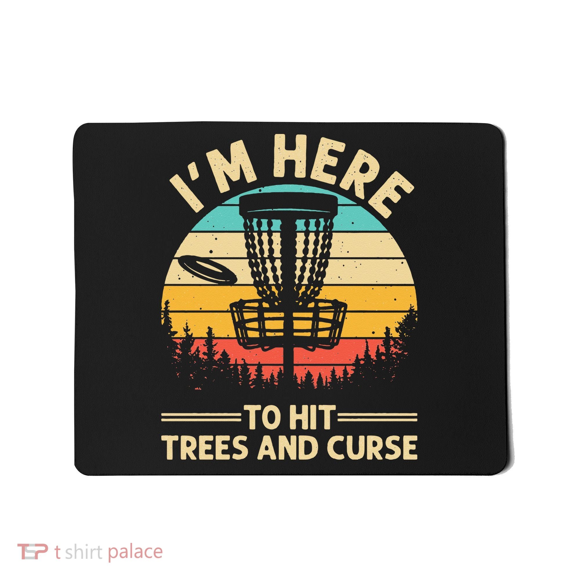 Funny Disc Golf For  Disc Golf Player Trees Sports Mousepad