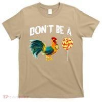 Fathers Day Gift Dont Be A Sucker Cock T-Shirt thumb 0