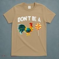 Fathers Day Gift Dont Be A Sucker Cock T-Shirt thumb 5