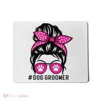 Funny Dog Groomer Grooming Pet Stylist Lady Mousepad thumb 0