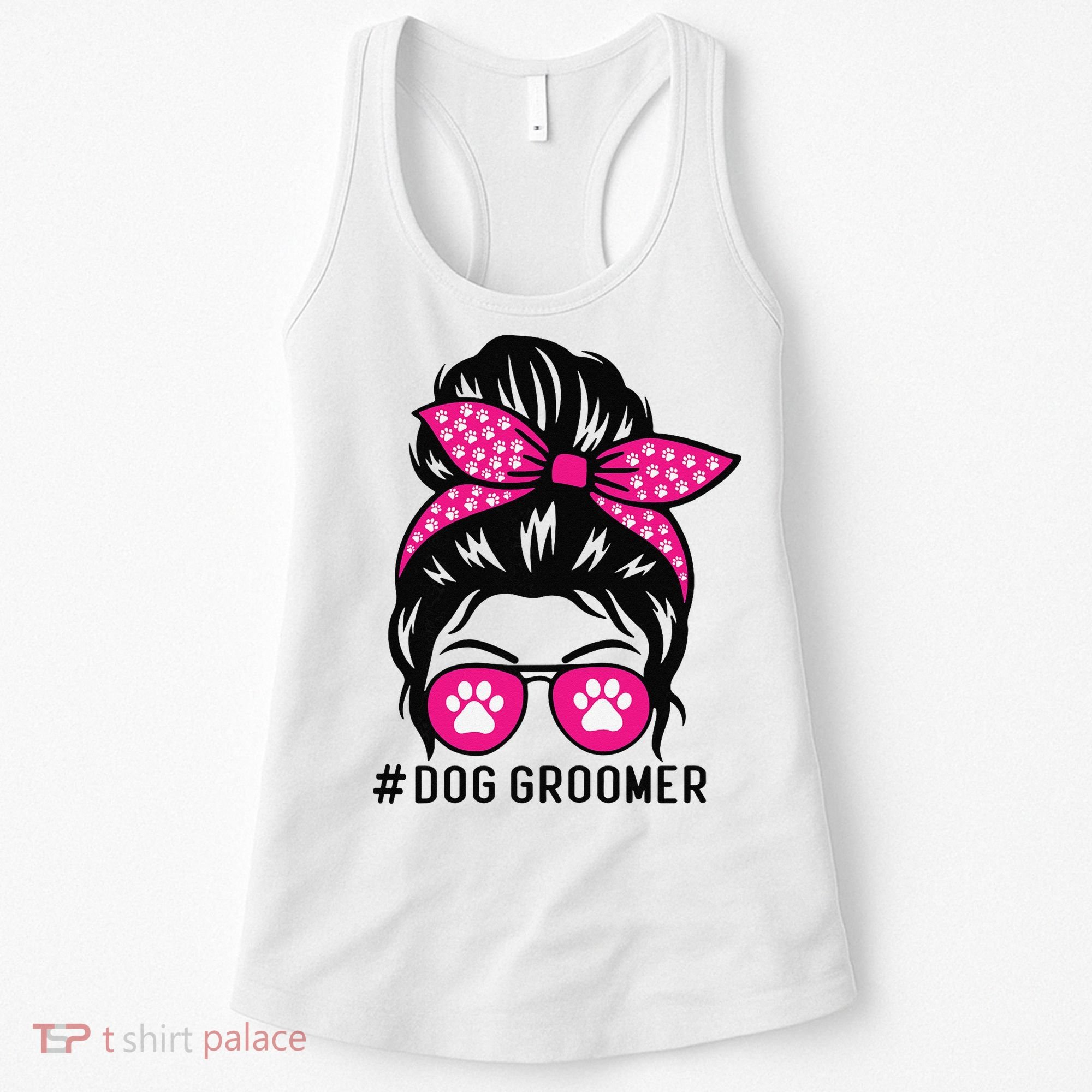 Funny Dog Groomer Grooming Pet Stylist Lady Women's Tank Top