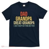 Funny Dad Great Grandpa For Fathers Day T-Shirt thumb 0