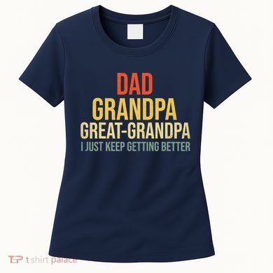 Funny Dad Great Grandpa For Fathers Day Women's T-Shirt