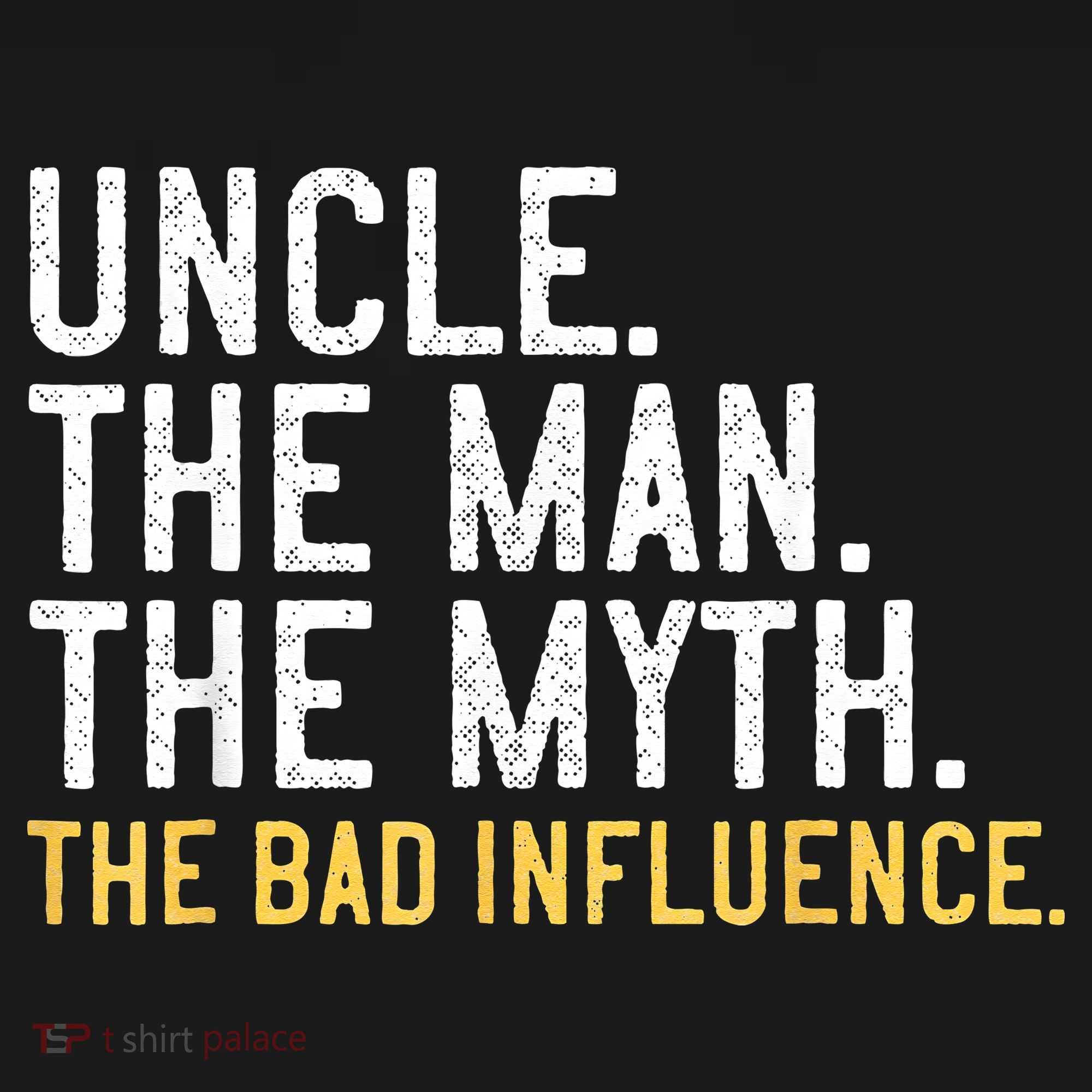 Father's Day Gift Uncle The Man The Myth The Bad Influence Mousepad