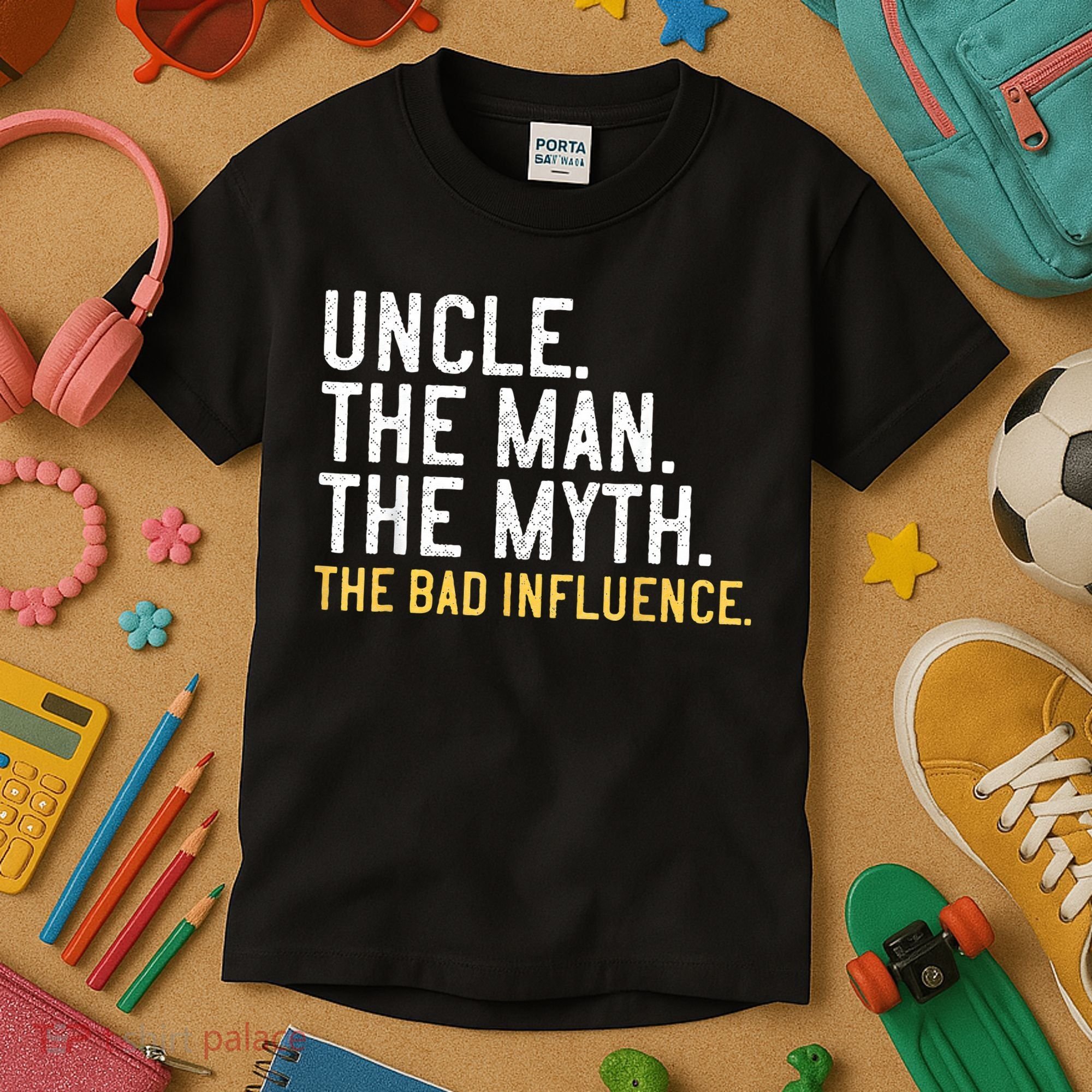 Father's Day Gift Uncle The Man The Myth The Bad Influence Kids T-Shirt