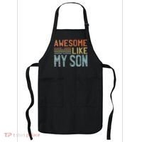 Fathers Day Gift Funny Dad Awesome Like My Son Apron thumb 0