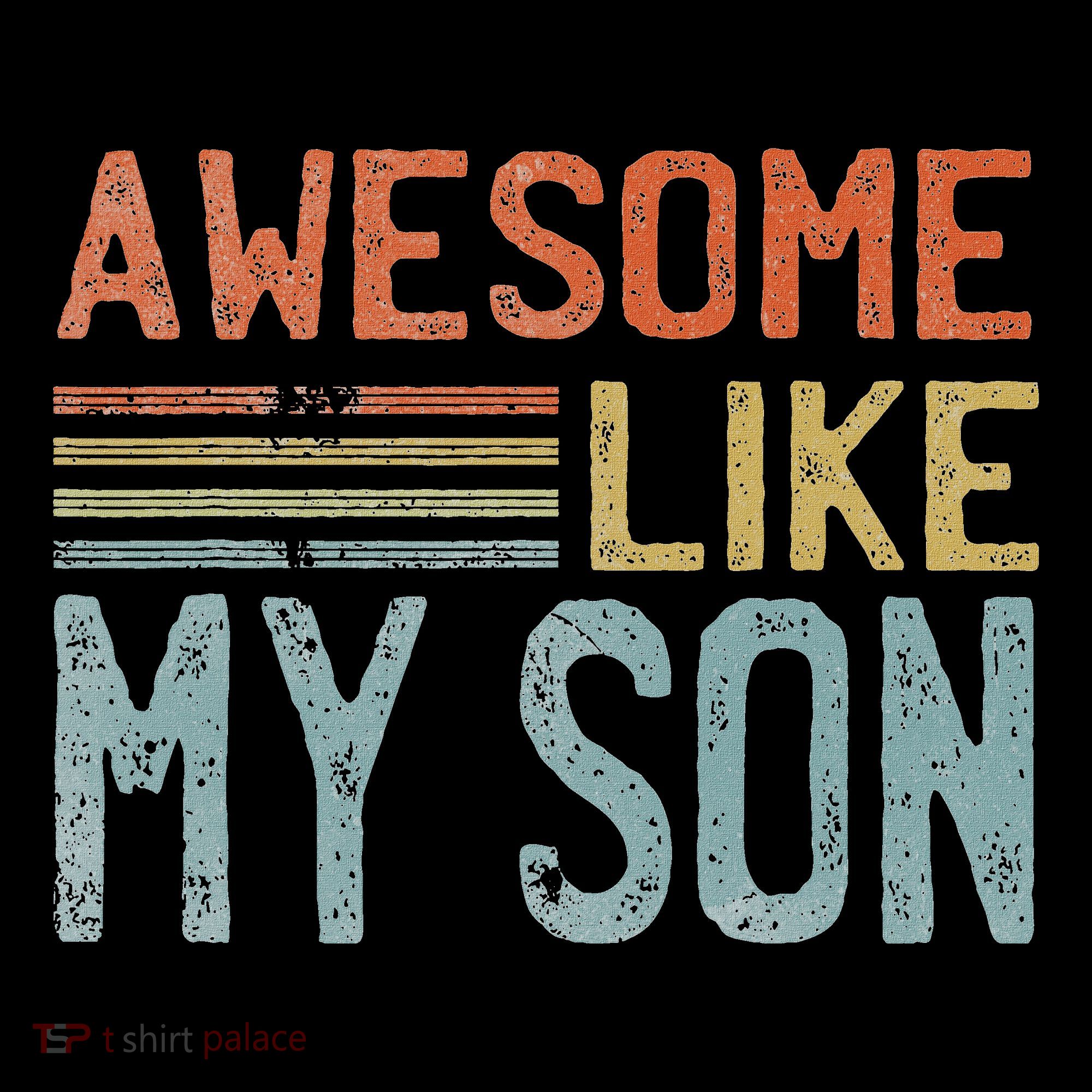 Fathers Day Gift Funny Dad Awesome Like My Son Women's Hoodie