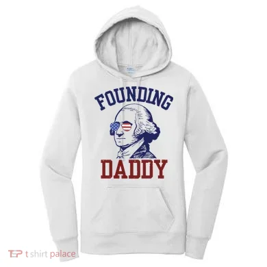 Founding Daddy George Washington Women's Hoodie