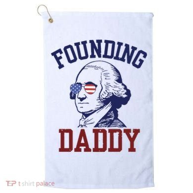 Founding Daddy George Washington Golf Towel