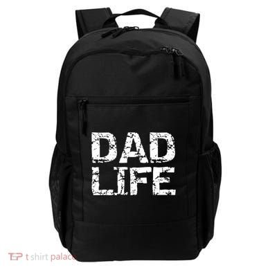 FatherS Day Gift For New Dads From Distressed Dad Life Gift Backpack