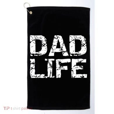 FatherS Day Gift For New Dads From Distressed Dad Life Gift Golf Towel
