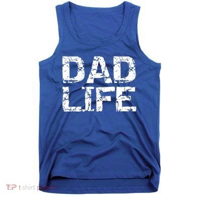 FatherS Day Gift For New Dads From Distressed Dad Life Gift Tank Top