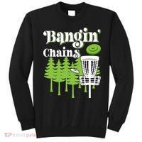 Funny Disc Golf Player Saying I Bangin' Chains Sweatshirt thumb 0