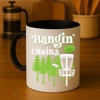 Funny Disc Golf Player Saying I Bangin' Chains Coffee Mug thumb 4