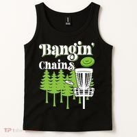 Funny Disc Golf Player Saying I Bangin' Chains Tank Top thumb 2