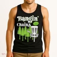 Funny Disc Golf Player Saying I Bangin' Chains Tank Top thumb 3