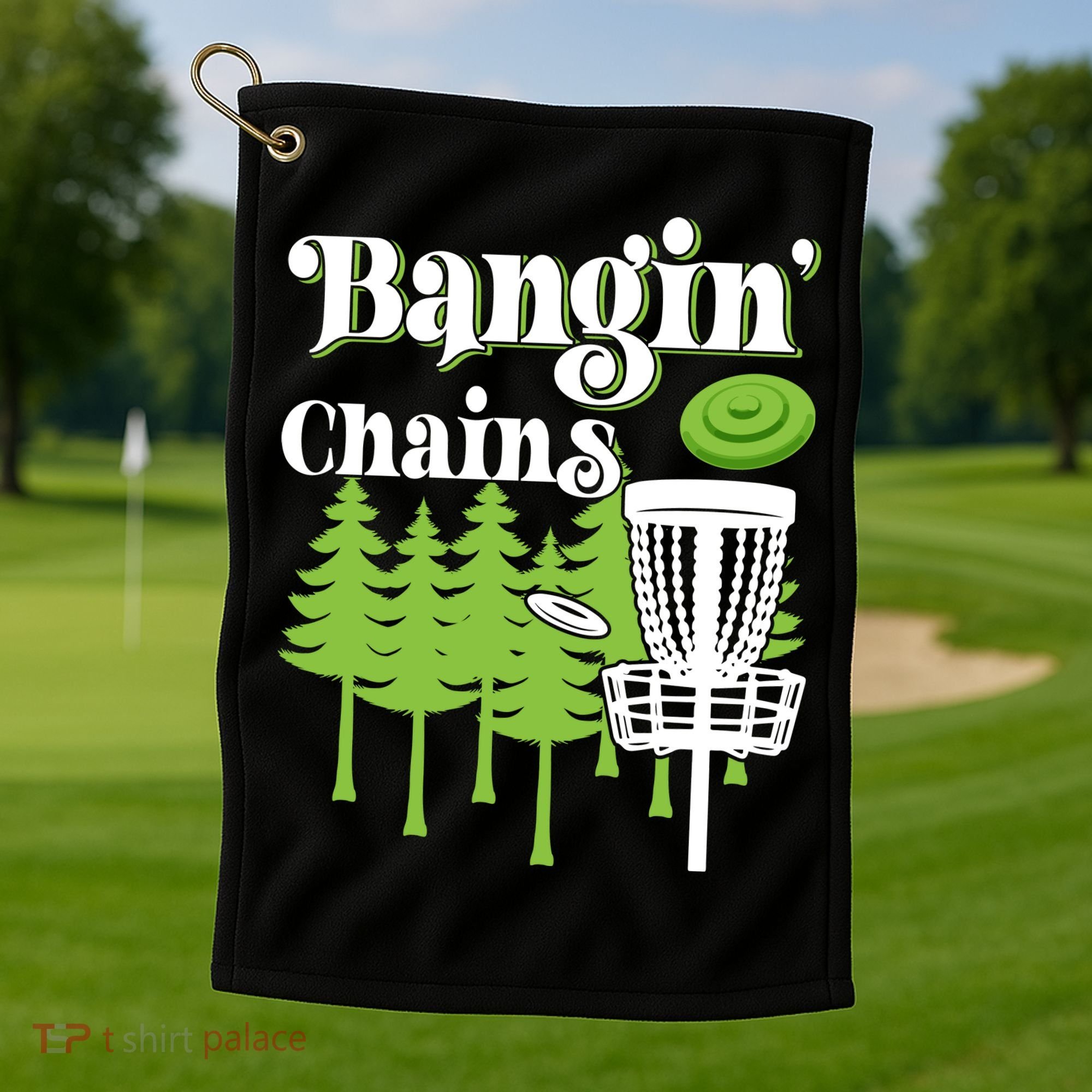Funny Disc Golf Player Saying I Bangin' Chains Golf Towel