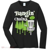 Funny Disc Golf Player Saying I Bangin' Chains Women's Long Sleeve Shirt thumb 0