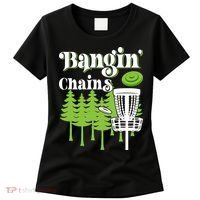 Funny Disc Golf Player Saying I Bangin' Chains Women's T-Shirt thumb 0