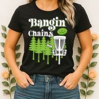 Funny Disc Golf Player Saying I Bangin' Chains Women's T-Shirt thumb 2