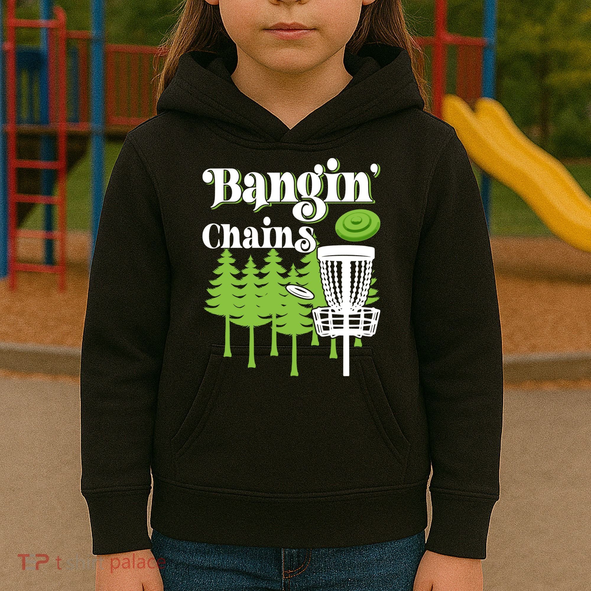 Funny Disc Golf Player Saying I Bangin' Chains Kids Hoodie