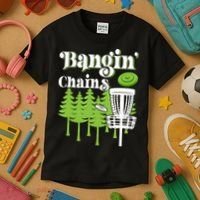 Funny Disc Golf Player Saying I Bangin' Chains Kids T-Shirt thumb 3