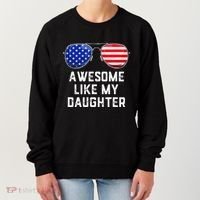 Fathers Day Gift Funny Dads Awesome Like My Daughter Women's Sweatshirt thumb 0
