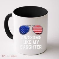 Fathers Day Gift Funny Dads Awesome Like My Daughter Coffee Mug thumb 0