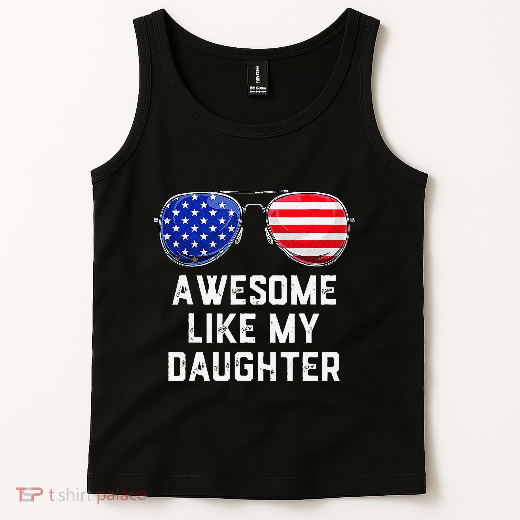 Fathers Day Gift Funny Dads Awesome Like My Daughter Tank Top