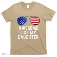 Fathers Day Gift Funny Dads Awesome Like My Daughter T-Shirt thumb 0