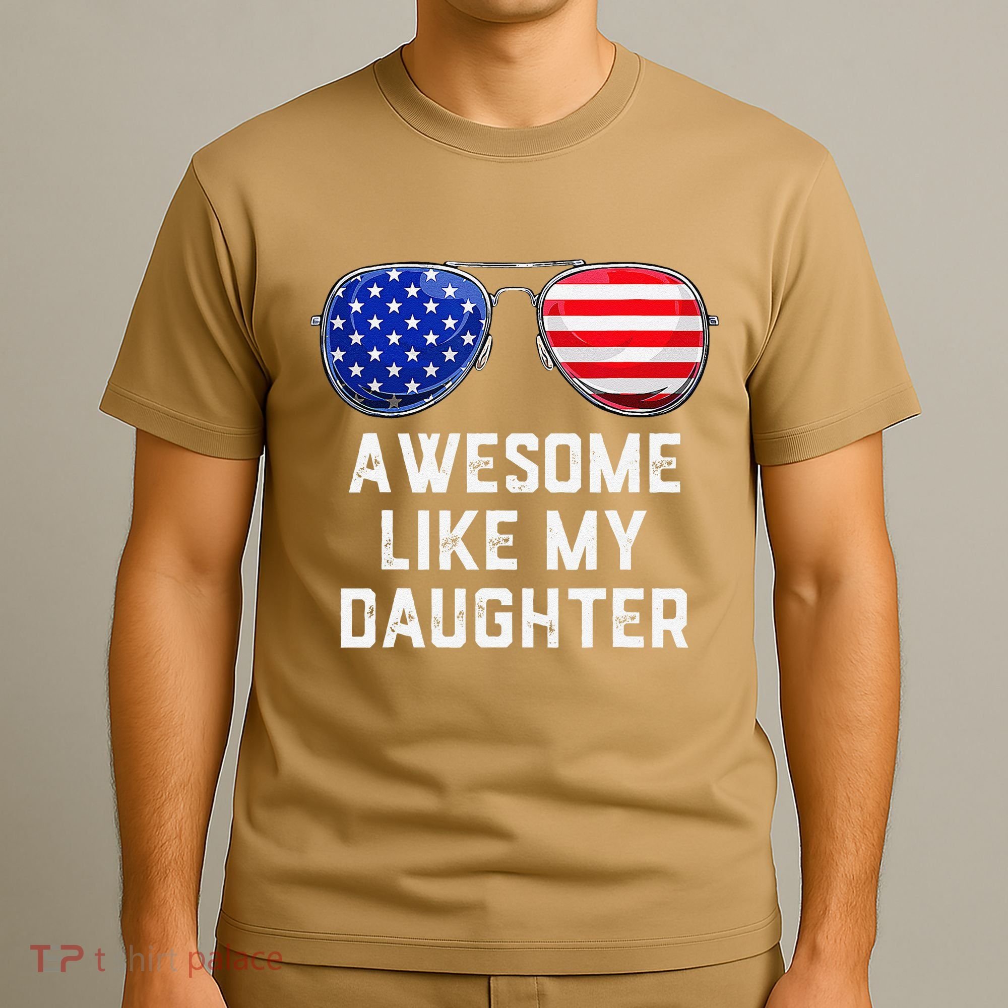 Fathers Day Gift Funny Dads Awesome Like My Daughter T-Shirt