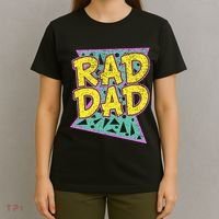 Fathers Day Gift For Daddy Rad Dad T-Shirt thumb 4