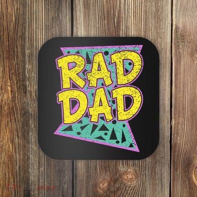 Fathers Day Gift For Daddy Rad Dad Coaster