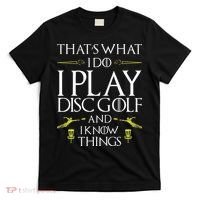 Funny Disc Golf That's What I do I play Disc Golf T-Shirt thumb 0