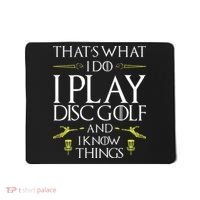 Funny Disc Golf That's What I do I play Disc Golf Mousepad thumb 0
