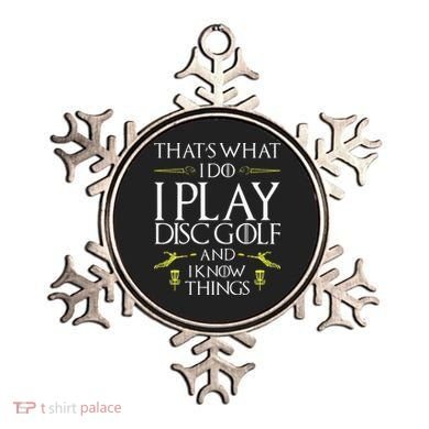 Funny Disc Golf That's What I do I play Disc Golf Ornament